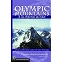 Olympic Mountains: A Climbing Guide (Climbing Guide) 4th Edition