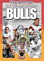 100 Years of the Bulls: Bradford Northern 1907-1995 Bradford Bulls 1996-2007
