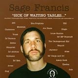 Sick of Waiting Tables