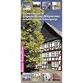 Sehenswertes in Siegerland und Wittgenstein. Zwischen Sieg und Rothaargebirge
