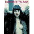 Pola Woman. Sonderausgabe (Schirmer art books on art, photography & erotics)