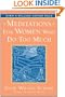 Meditations for Women Who Do Too Much