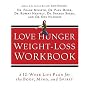 Love Hunger Weight-Loss Workbook