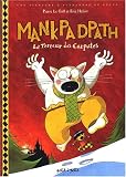 Mankpadpath, la terreur des Carpates