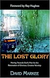 The Lost Glory