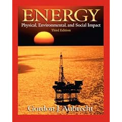 Energy: Physical, Environmental, and Social Impact