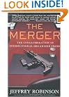 The Merger: The International Conglomerate of Organized Crime