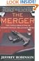 The Merger: The International Conglomerate of Organized Crime