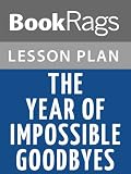 The Year of Impossible Goodbyes by Sook Nyul Choi Lesson Plans