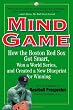 Mind Game: How the Boston Red Sox Got Smart, Won a World Series, and Created a New Blueprint for Winning