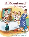 Mountain of Blintzes: A Story for Shavuot