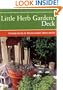 Little Herb Gardens Deck: 50 Simple Secrets for Glorious Gardens Indoors and Out