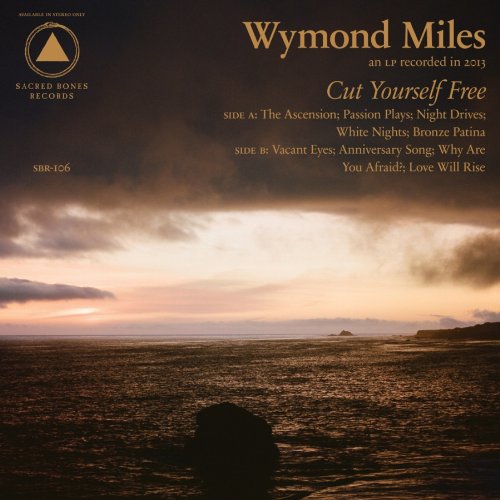 Album Art for Cut Yourself Free by Wymond Miles