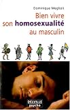 Bien vivre son homosexualit� au masculin