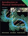 Introduction to Physical Anthropology, Media Edition (with Basic Genetics for Anthropology CD-ROM and InfoTrac)