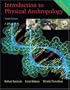 Introduction to Physical Anthropology, Media Edition (with Basic Genetics for Anthropology CD-ROM and InfoTrac)