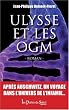 Ulysse et les OGM