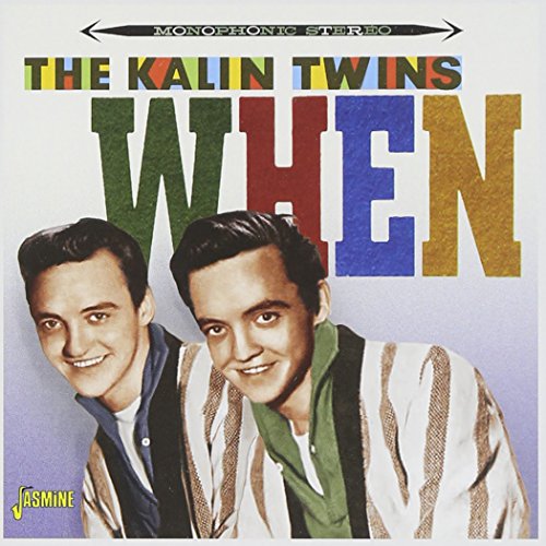 The Kalin Twins - When [original Recordings Remastered] - Zortam Music