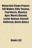 Produkt-Bild: Maine Red Claws Players: Bill Walker, Billy Thomas, Paul Harris, Maurice Ager, Morris Almond, Lester Hudson, Russell Robinson, Alexis Ajina