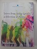 Voices from young writers : a collection of poetry