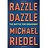 Razzle Dazzle: The Battle for Broadway