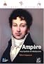 Amp�re, encyclop�diste et m�taphysicien