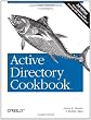 Active Directory Cookbook, 3rd Edition