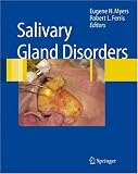Salivary Gland Disorders