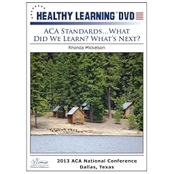 ACA Standards...What Did We Learn? What s Next?