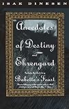 Anecdotes of Destiny ; And, Ehrengard (0679743332) by Dinesen, Isak