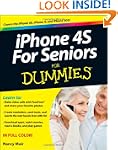 iPhone 4S For Seniors For Dummies