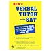 Sat Verbal Tutor (REA) - The Best Test Prep for the SAT (Test Preps)
