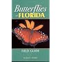 Butterflies of Florida Field Guide (Our Nature Field Guides)