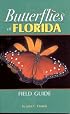 Butterflies of Florida Field Guide (Our Nature Field Guides)