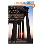 Greek Ways: How the Greeks Created Western Civilization