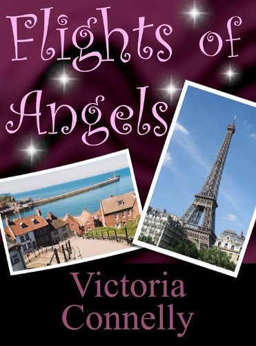 Flights of Angels (A magical romantic comedy)