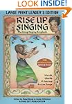 Rise Up Singing: The Group Singing So...