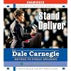 Stand and Deliver: Method to Public Speaking