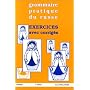 Exercices avec corrig�s de la grammaire pratique d&hellip de Anne Boulanger