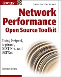 Network Performance Toolkit: Using Open Source Testing Tools