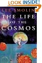 The Life Of The Cosmos