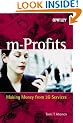 M-profits: Making Money from 3G Services