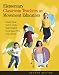 Elementary Classroom Teachers as Movement Educators with Moving Into the Future
