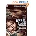 Rebel Land: Unraveling the Riddle of History in a Turkish Town