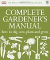 Rhs Complete Gardener's Manual