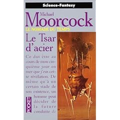 Le Nomade du temps, tome 3 : Le Tsar d'acier