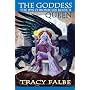 The Goddess Queen: The Rys Chronicles Book II