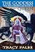The Goddess Queen: The Rys Chronicles Book II