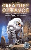 Creature of Havoc (Fighting Fantasy Gamebook 4)