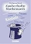 Zauberhafte Mathematik: Kopiervorlagen